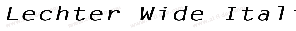 Lechter Wide Italic字体转换